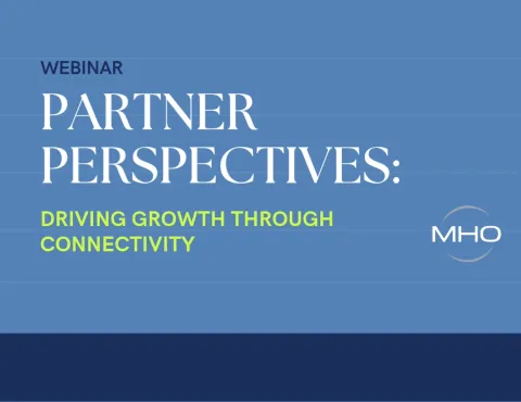 Partner Perspectives: Driving Growth Through Connectivity